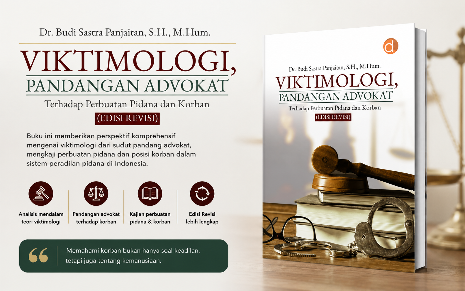 Pelajaran Berharga dari Buku Viktimologi, Pandangan Advokat Terhadap Perbuatan Pidana dan Korban (Edisi Revisi)